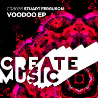 Stuart Ferguson - Voodoo EP