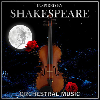 Various Artists - Inspired by Shakespeare: Orchestral Music