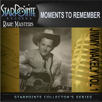 Jimmy Wakely - Moments to Remember