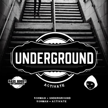 5ohman - Underground / Activate