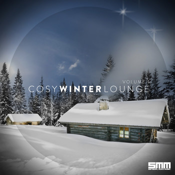 Various Artists - Cosy Winter Lounge, Vol. 1