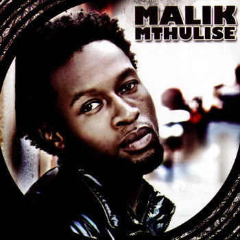 Malik - Mthulise