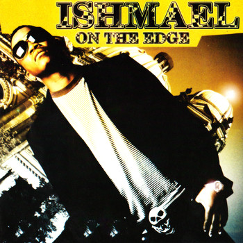 Ishmael - On the Edge