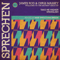 James Rod, Chris Massey - Welcome to the Mutant Disco - EP