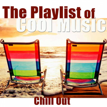 Various Artists - The Playlist of Cool Music (Remastered)