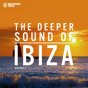 Various Artists - The Deeper Sound Of Ibiza, Vol. 2