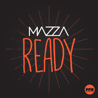 Mazza - Ready