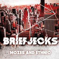 Briefjecks - Briefjecks: Mozes and Ethnic