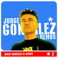Jorge González - Demos 2