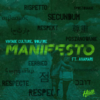Vintage Culture & Wolfire feat. Anamari - Manifesto