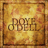 Doye O'Dell - Red Headed Polka