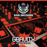 Soul Encoders - Gravity