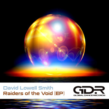 David Lowell Smith - Raiders of the Void
