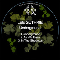 Lee Guthrie - Underground