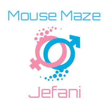 Jefani - Mouse Maze