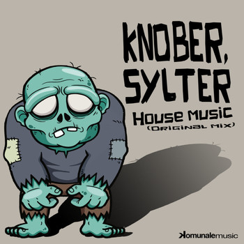 Knober - House Music