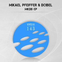 Mikael Pfeiffer, DCibel - MKDB EP