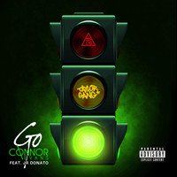 Connor Evans - Go (feat. J.R. Donato) (Explicit)