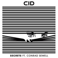 Cid - Secrets (feat. Conrad Sewell)