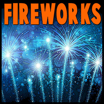 Fireworks - Fireworks