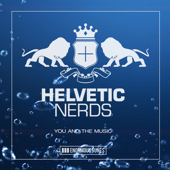 Helvetic Nerds - You and the Music