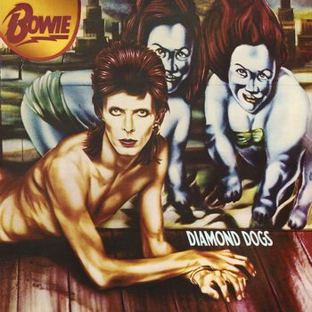 David Bowie - Diamond Dogs (2016 Remaster)