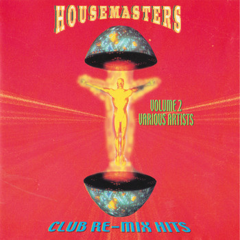 House Master - Club Re-Mix Hits Vol. 2