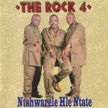 The Rock - Ntshwarele Hle Ntate