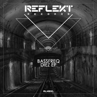 Bassfreq - Diez EP