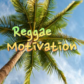 Various Artists - Reggae Motivation