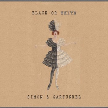 Simon & Garfunkel - Black Or White