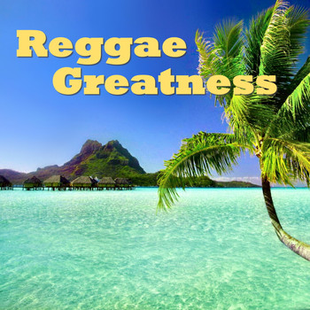 Various Artists - Reggae Greatness