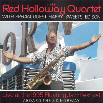 Red Holloway Quartet - Live At the Floating Jazz Festival