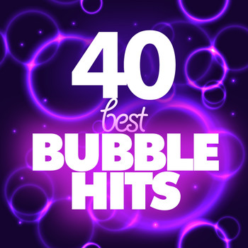 Various Artists - 40 Best Bubble Dance