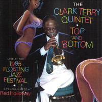 Clark Terry Quintet - Top And Bottom