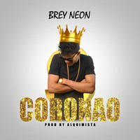 Brey Neon - Coronao