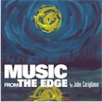 John Corigliano - Music From The Edge