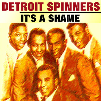 Detroit Spinners - It's a Shame