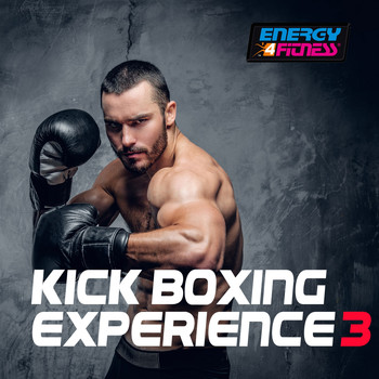 Various Artists - Kick Boxing Experience 3