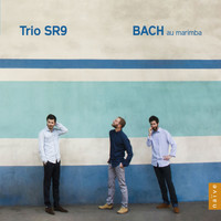 Trio SR9 - Bach au marimba (Arr. for Marimba)