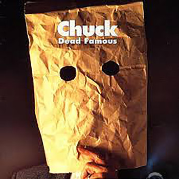 Chuck - Dead Famous