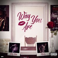 Fetty Wap - Way You Are (feat. Monty) (Explicit)