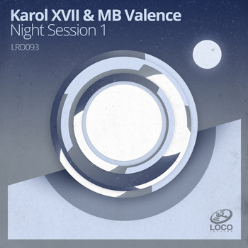 Karol XVII & MB Valence - Night Session 1