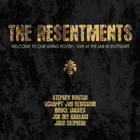 The Resentments - Welcome to Our Living Room - Live at the Lab in Stuttgart