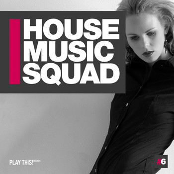 Various Artists - House Music Squad #6
