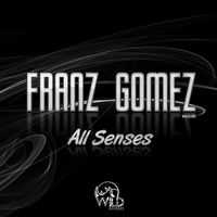 Franz Gomez - All Senses