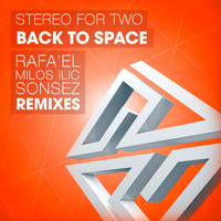 Stereo For Two - Back to Space