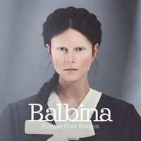 Balbina - Der gute Tag