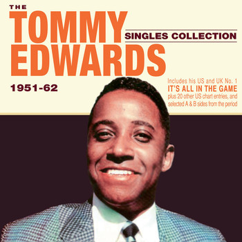 Tommy Edwards - The Tommy Edwards Singles Collection 1951-62