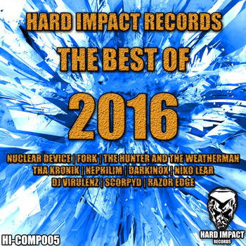 Various Artists - Hard Impact Records (The Best of 2016 [Explicit])